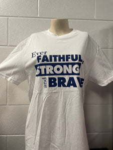 Short Sleeve - Strong and Brave - White